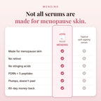MENDING vs a typical anti-ageing serum: made for menopause skin, no retinol, no acids, 60-day money-back